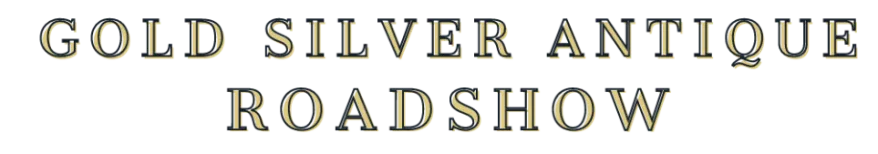 Gold and Silver Antiques Road Show