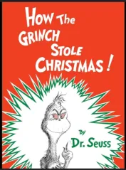 How the Grinch Stole Christmas cover by Dr. Seuss