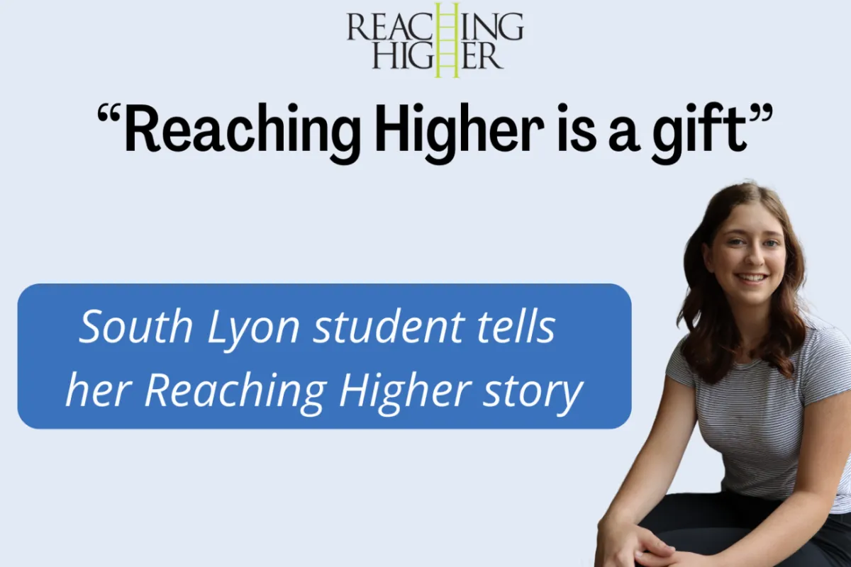 “Reaching Higher is a gift:” One student tells her Reaching Higher ...